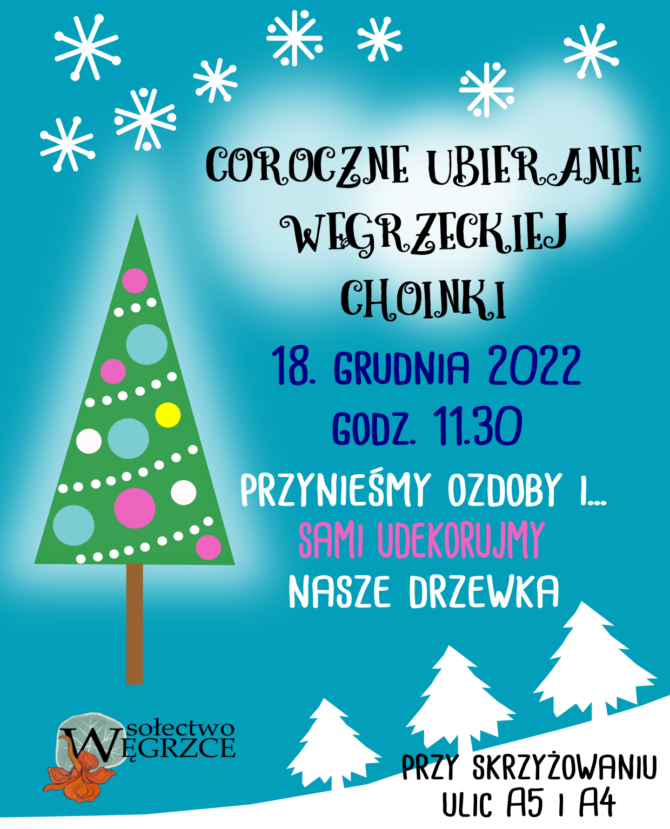 18 grudnia wspólne ubieranie węgrzeckiej choinki